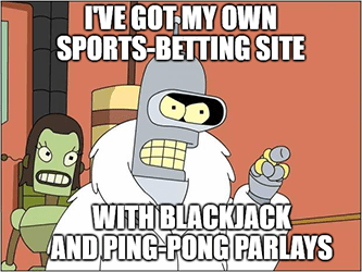 DraftKings Bender Futurama Sports Betting Site Meme