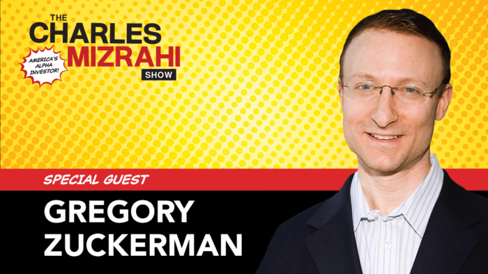 Gregory Zuckerman The Charles Mizrahi Show