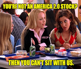 America 2.0 Stocks Mean Girls You Can't Sit With Us Meme