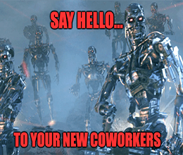 Terminator New Coworkers Labor Shortage Meme