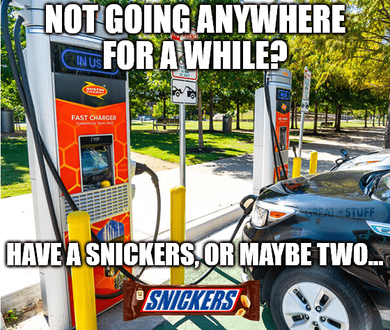 ChargePoint station EV Snickers not going anywhere meme big
