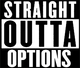 Straight Outta Options GS Sunday Meme Small