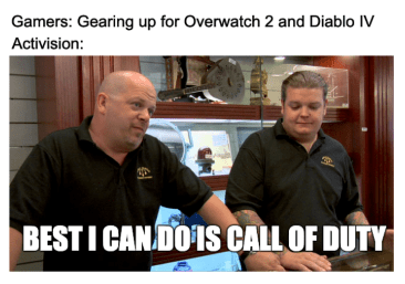 ATVI gearing up Overwatch delayed Call Duty meme