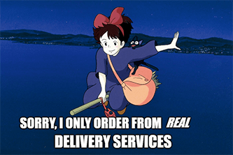 Only order real delivery DoorDash Kiki meme