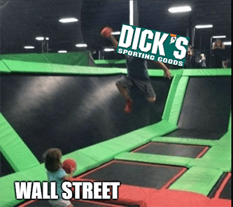 Dick's Sporting Goods Trampoline Wall Street Meme