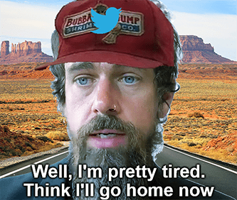 Twitter Jack Dorsey I'm Tired Going Home Meme