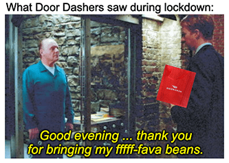 DoorDash Covid Lockdowns Hannibal Lecter Meme