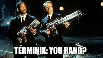 Terminix You Rang Men in Black Meme