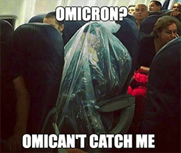 Omicron Omican't Catch Me Airplane Meme