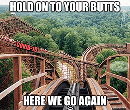 Here We Go Again COVID Rollercoaster Meme