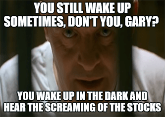 You still wake up in the dark hear the screaming of stocks meme