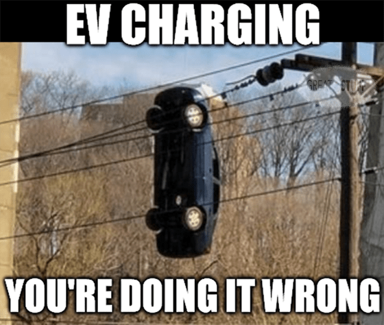 EV Charging Doing It Wrong Car On Wires Meme