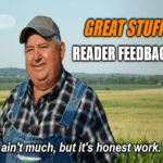 Reader Feedback Ain't much honest work meme