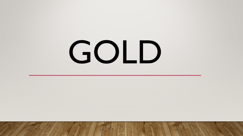 Gold