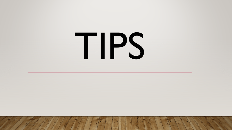 Tips