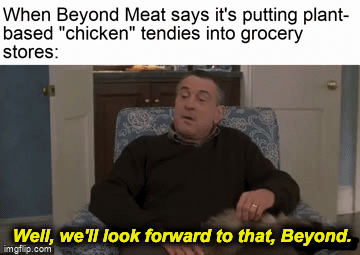 Beyond Meat putting "chicken" tenders stores gif