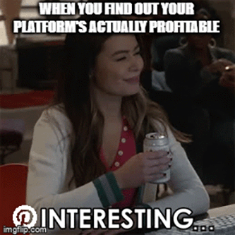 PINS actually profitable Pinteresting gif