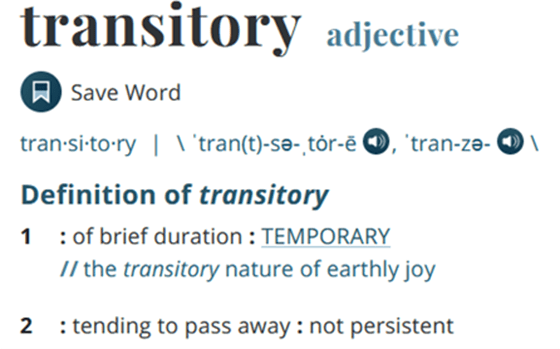 Merriam-Webster Transitory Definition