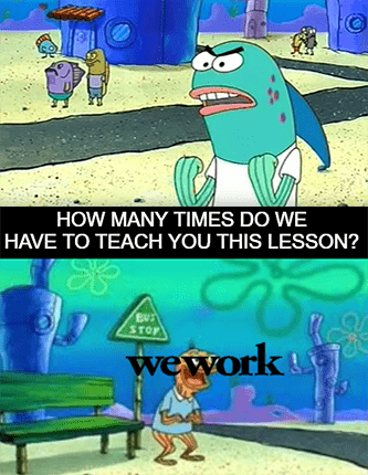How Many Times Lesson WeWork Meme