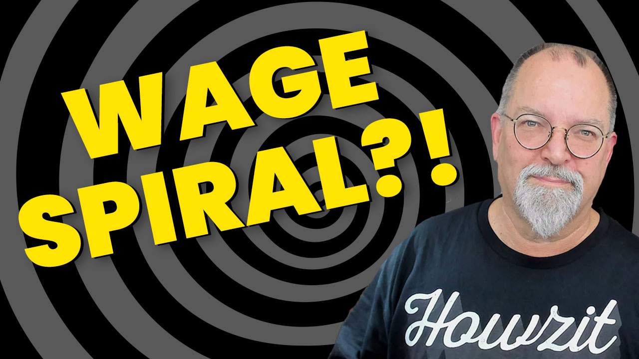 Wage Spiral