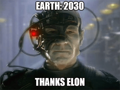 Earth 2030 Thanks Elon Musk Meme