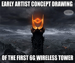 6G Tower of Sauron LoTR Meme