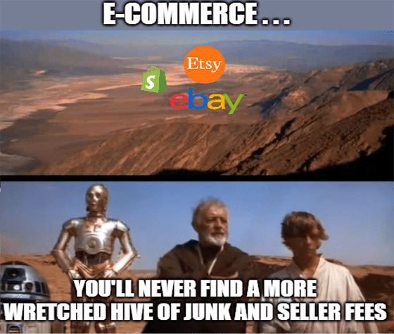 E-Commerce Junk and Seller Fees Etsy Ebay Shopify Meme