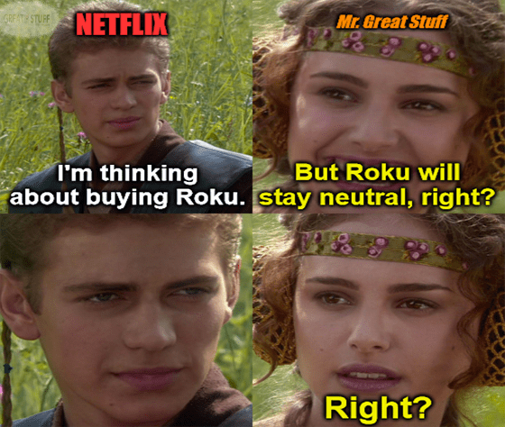 Netflix Needs Roku, Thor’s Lightning Strikes & Campbell’s Cans Can