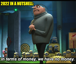 2022 In Terms Of Money, No Money Minions Meme