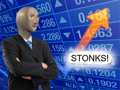 Stonks only go up meme