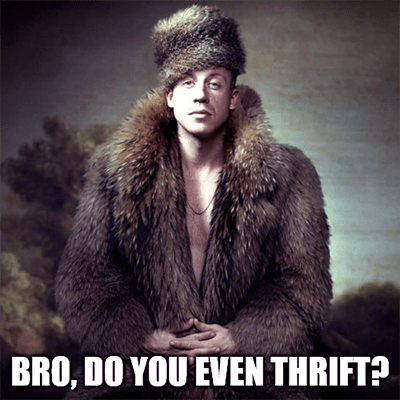 Bro do you even thrift meme