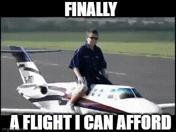 Flight I can afford plane gif