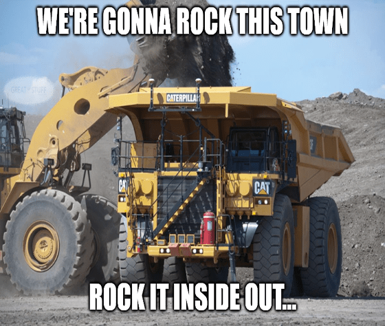 Caterpillar rock this town truck meme