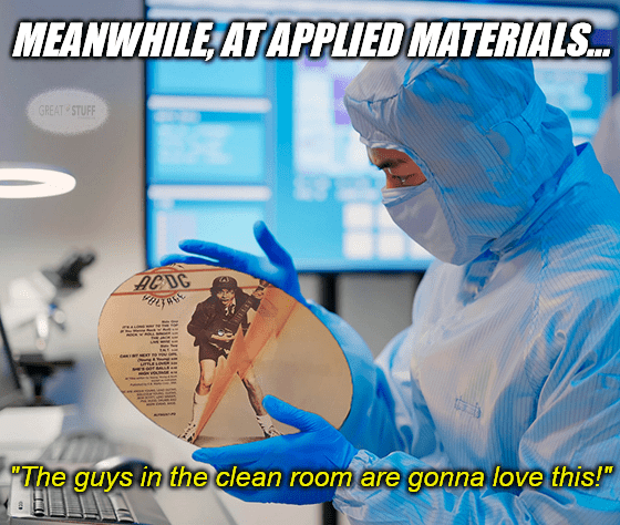 Applied Materials semiconductor AC/DC meme
