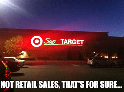 Target sup not retail sales meme