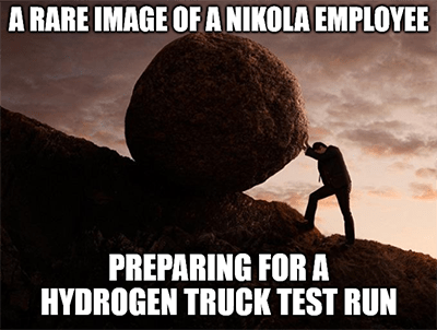 Nikola preparing hydrogen truck roll downhill meme
