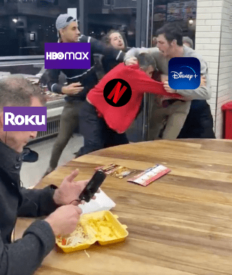 Roku HBO Max Netflix fighting chaos meme