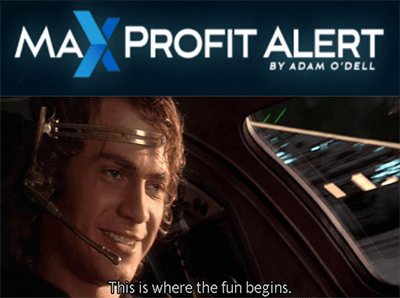 Max profit alert where the fun begins meme