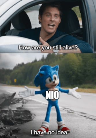 Nio how are you still alive Sonic meme