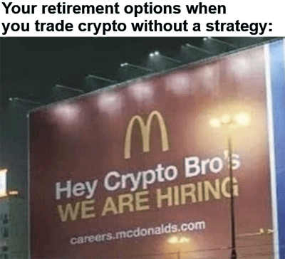McDonald's crypto bros we're hiring meme
