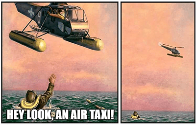 Look an air taxi helicopter rescue meme