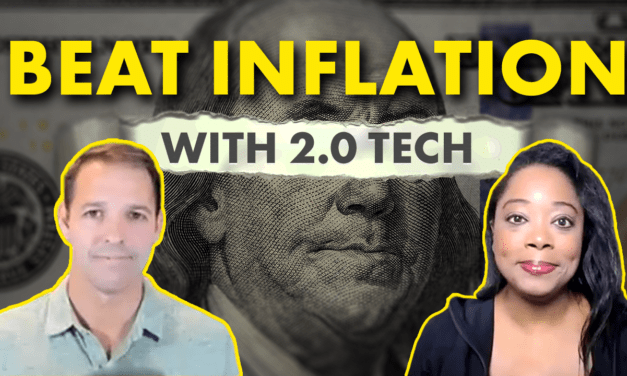 How to Beat Inflation With 2.0 Tech