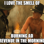 Google love smell burning ad revenue meme