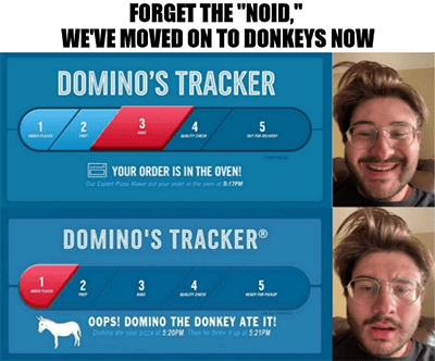Dominos Donkey meme