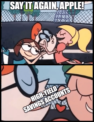 Apple high-yield savings accounts Dexter meme