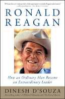 Ronald Reagan- How an Ordinary Man Became an Extraordinary Leader