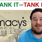 retail giant Macy's bank it or tank it