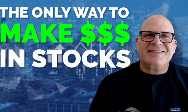 The ONLY Way to Make Money in Stocks