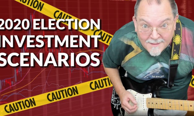 Brace Yourself: 2020 Election Investment Scenarios Explained