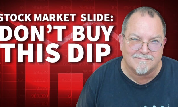 Don’t Buy THIS Dip — The Stock Market Is Headed for a Slide
